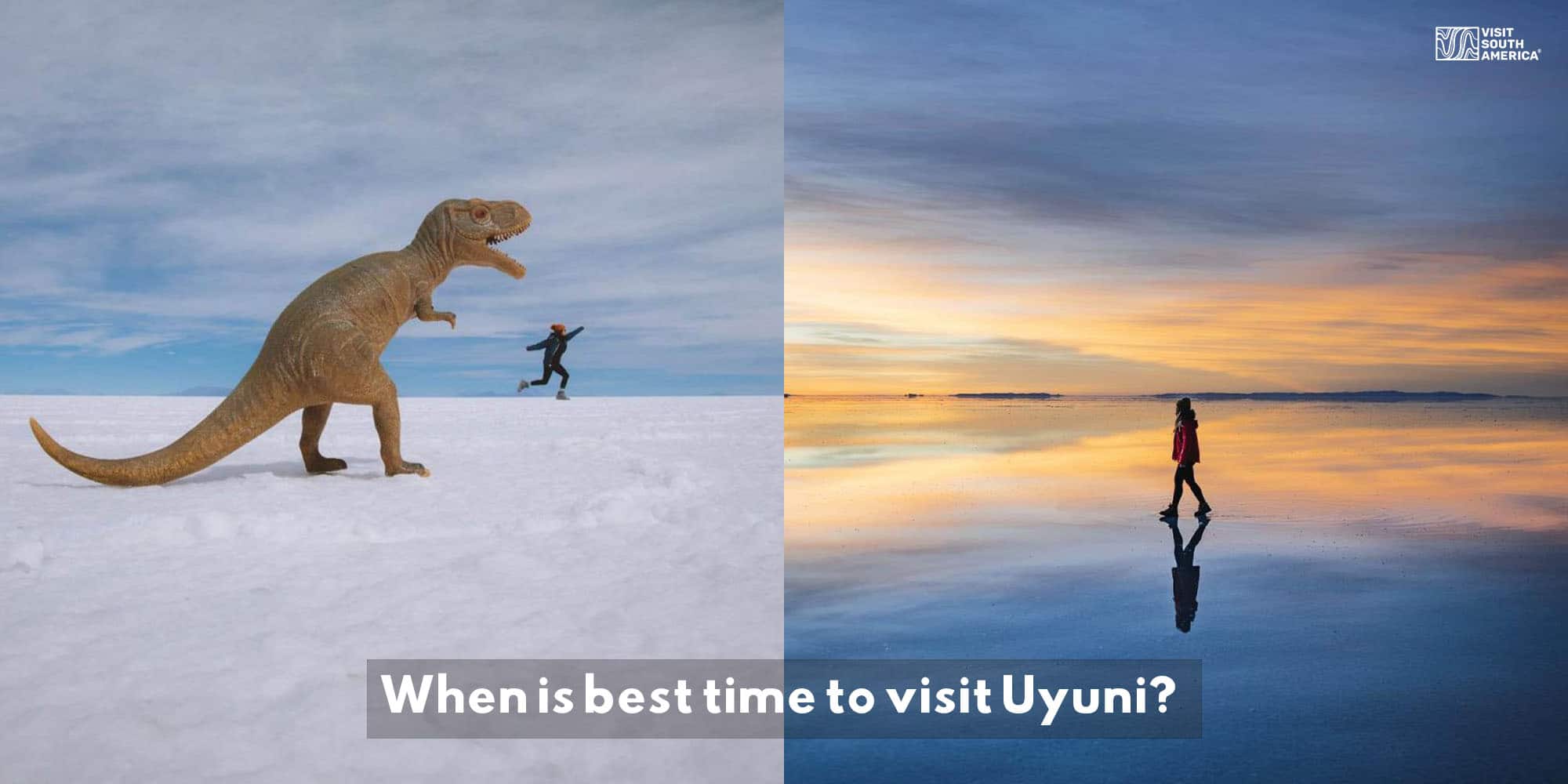 When is the best time to visit Uyuni and the Deserts? (2022 updated)