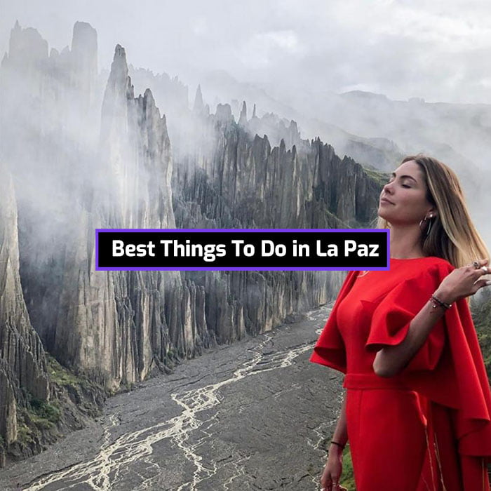 Best things to do in La Paz Bolivia